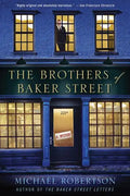 The Brothers of Baker Street: A Mystery - Paperback
