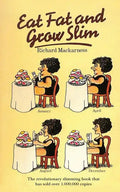 Eat Fat And Grow Slim - Paperback