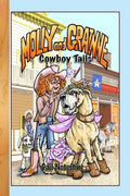 Cowboy Tails: A Molly and Grainne Story (Book 2) - Paperback