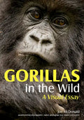 Gorillas in the Wild: A Visual Essay - Paperback