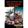 Learn German with Get Rich Stories - Paperback