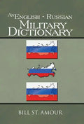 An English - Russian Military Dictionary - Hardcover