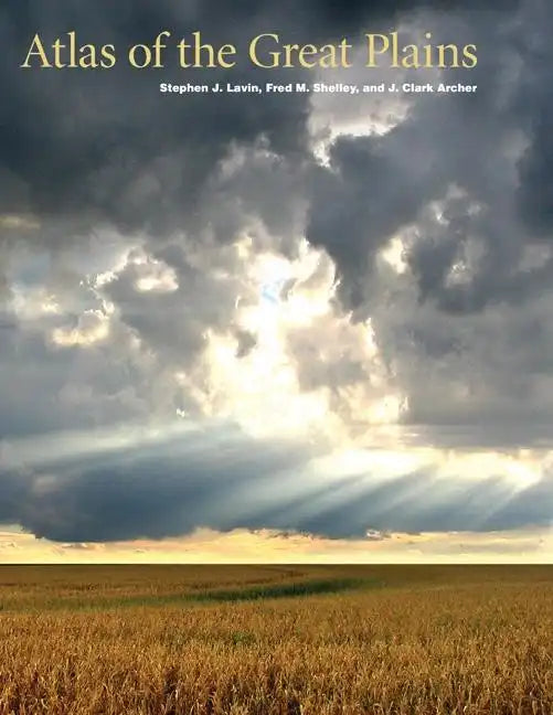 Atlas of the Great Plains - Hardcover