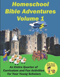 Homeschool Bible Adventures Volume 1 - Paperback