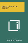 Sweetly Sings the Donkey - Paperback