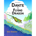 Dante the Flying Dragon: Soaring High Animal Facts About the Draco Lizard, Beginner Reader - Paperback