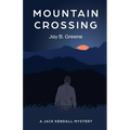 Mountain Crossing - Paperback