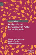 Leadership and Performance in Public Sector Networks - Hardcover