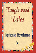 Tanglewood Tales - Hardcover
