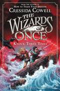 The Wizards of Once: Knock Three Times - Paperback