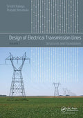 Design of Electrical Transmission Lines: Structures and Foundations - Paperback