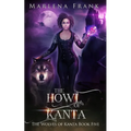 The Howl of Kanta - Paperback