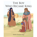 The Boy Who Became King - Paperback