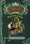 How to Be a Pirate - Hardcover