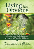 Living the Obvious - Paperback
