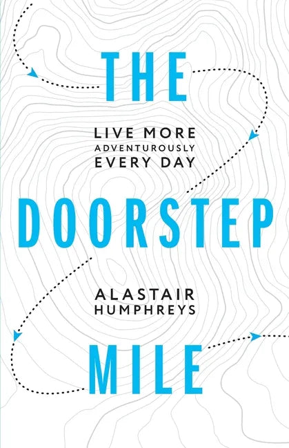 The Doorstep Mile - Paperback