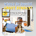 What's so Special About Sunday? - Paperback