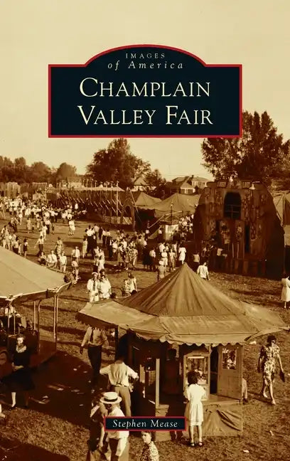 Champlain Valley Fair - Hardcover