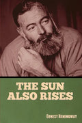 The Sun Also Rises - Paperback