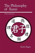 The Philosophy of Xunzi: A Reconstruction - Paperback