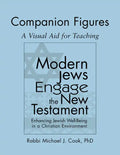 Modern Jews Engage the New Testament Companion Figures: A Visual Aid for Teaching - Hardcover