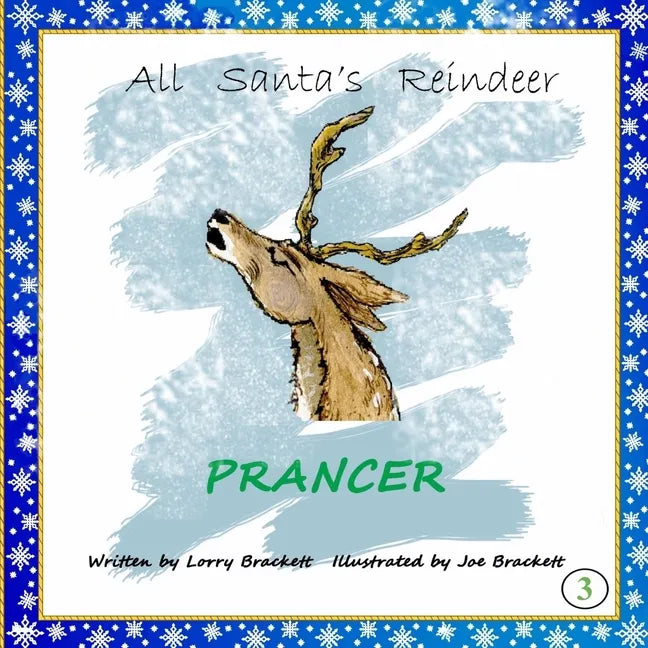 All Santa's Reindeer, Prancer - Paperback