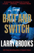 Bait and Switch - Paperback