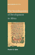 The Sociolinguistics of Development in Africa - Paperback