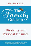 The Family Guide to Disability and Personal Finances - Hardcover