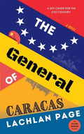 The General of Caracas: A Spy Novel - Paperback