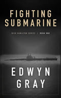 Fighting Submarine: Nick Hamilton Series - Paperback