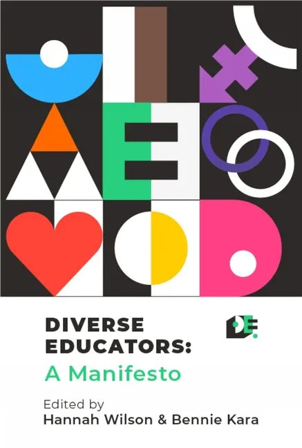 Diverse Educators: A Manifesto - Paperback