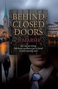 Behind Closed Doors - Paperback