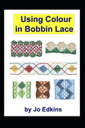 Using Colour in Bobbin Lace - Paperback