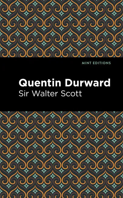 Quentin Durward - Paperback