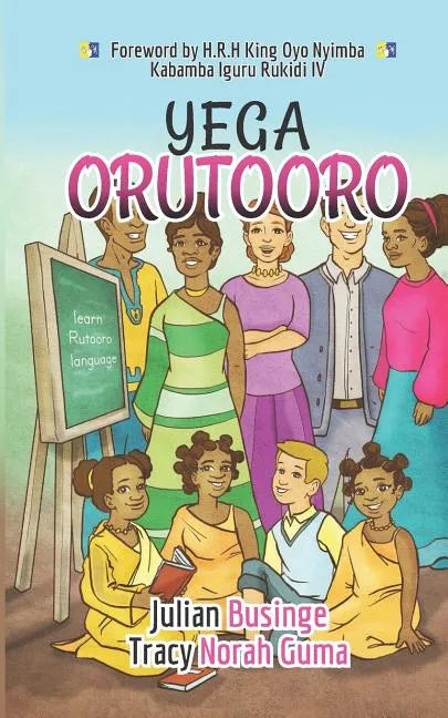 Yega Orutooro: Learn Rutooro Language - Paperback