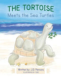The Tortoise Meets the Sea Turtles - Paperback