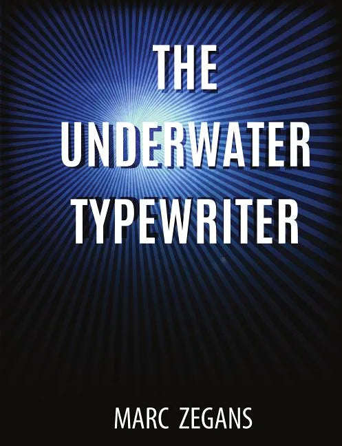 The Underwater Typewriter - Paperback