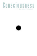 Consciousness: It's All Over You - Paperback
