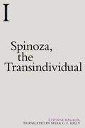 Spinoza, the Transindividual - Paperback