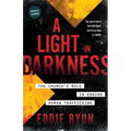 A Light in Darkness: The Church's Role in Ending Human Trafficking - Paperback