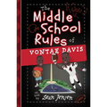 The Middle School Rules of Vontae Davis: As Told by Sean Jensen - Paperback