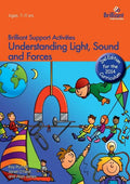 Understanding Light, Sound and Forces - Brilliant Support Activities, 2nd Edition - Paperback