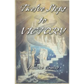 Twelve Steps to Victory - Paperback