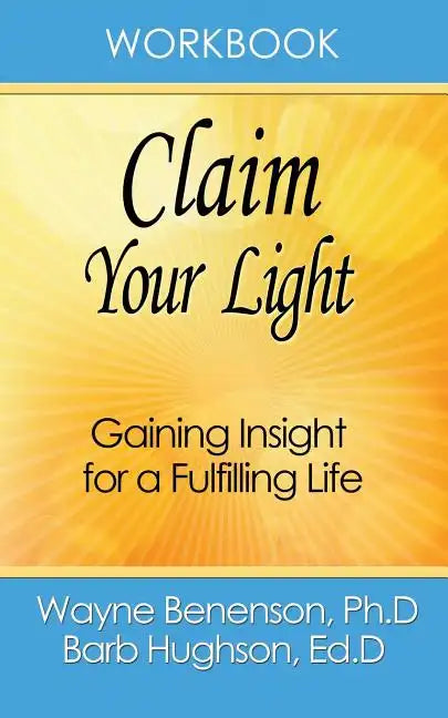 Workbook: Claim Your Light - Paperback