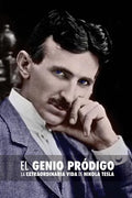 El Genio Pródigo: La Extraordinaria Vida de Nikola Tesla - Paperback