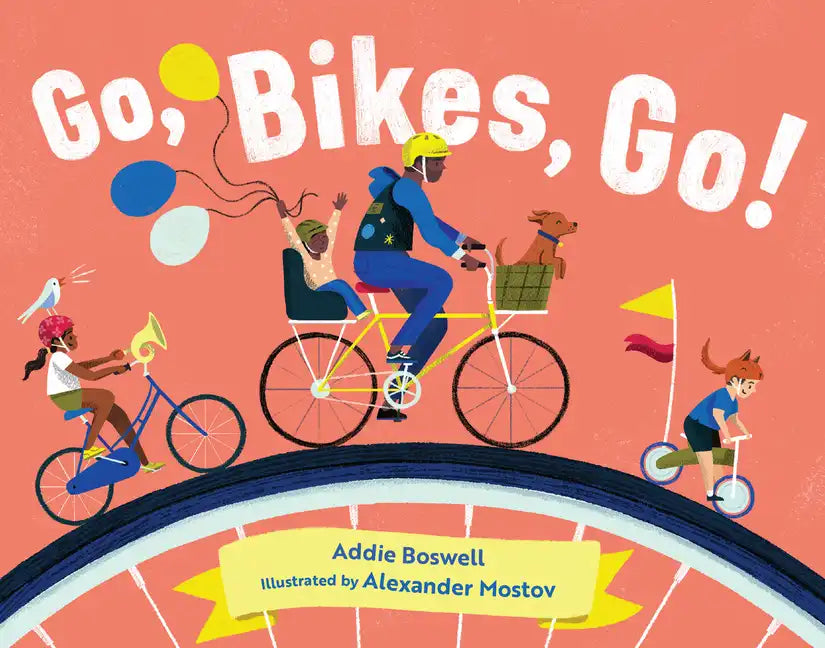 Go, Bikes, Go!: Bike Books for Toddlers 1-3 - Board Book