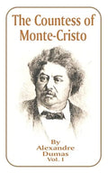 The Countess of Monte-Cristo: Volume 1 - Paperback