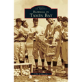 Baseball in Tampa Bay - Hardcover