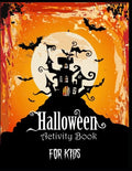 Halloween Activity Book for Kids: Words search, Coloring, Sudoku, Mazes, Puzzles and More - Paperback
